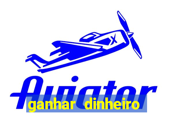 ganhar dinheiro casino online