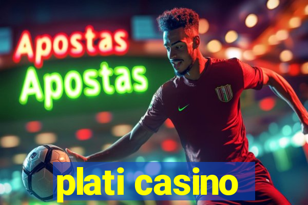 plati casino