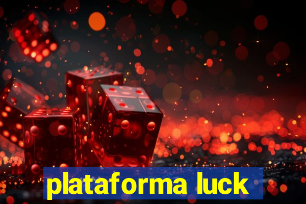 plataforma luck