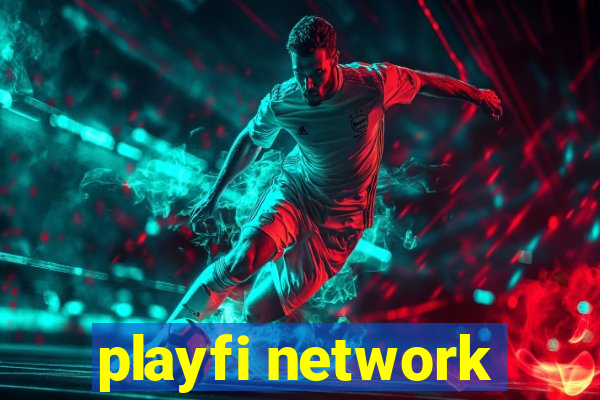 playfi network