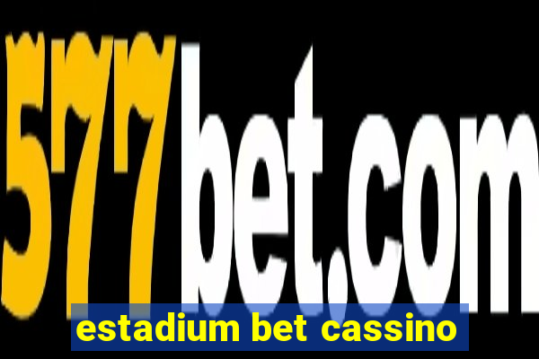 estadium bet cassino