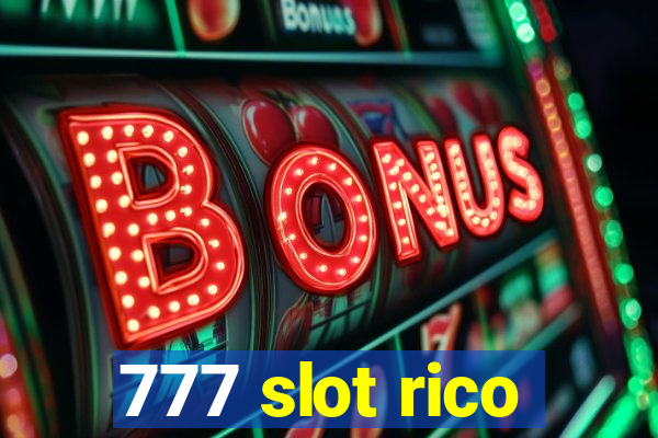 777 slot rico