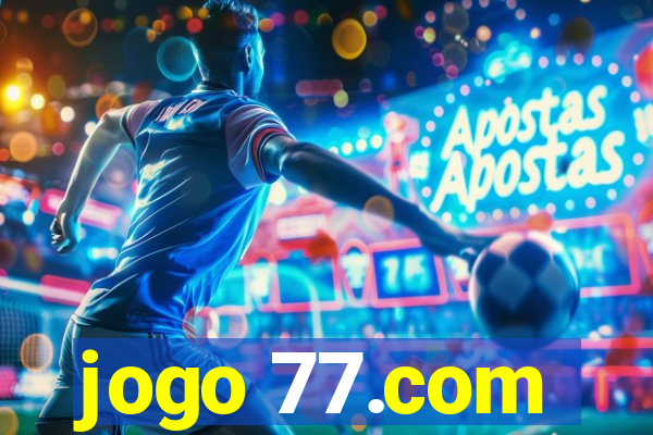 jogo 77.com