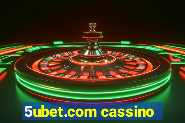 5ubet.com cassino