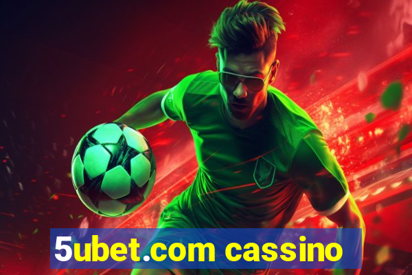 5ubet.com cassino