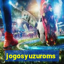 jogosyuzuroms