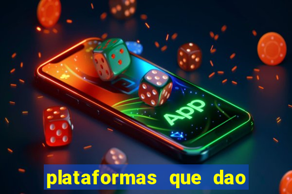 plataformas que dao bonus no cadastro