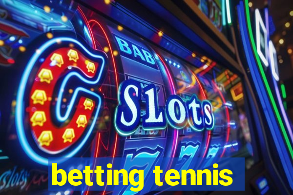 betting tennis