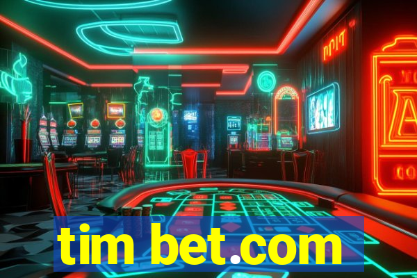 tim bet.com