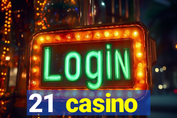 21 casino withdrawal limit