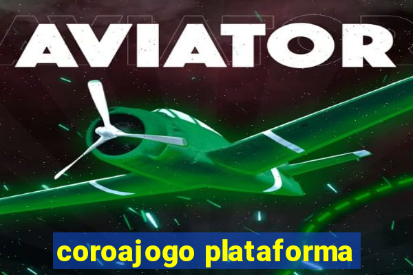 coroajogo plataforma