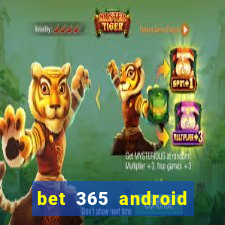 bet 365 android app download