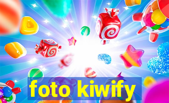 foto kiwify