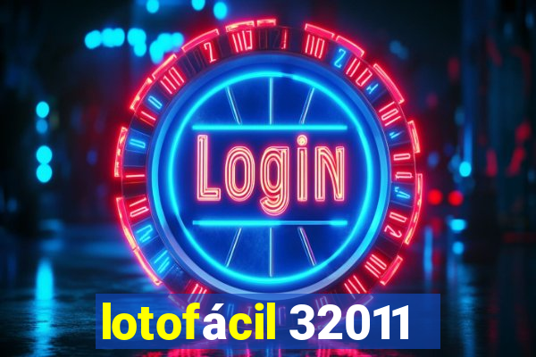 lotofácil 32011