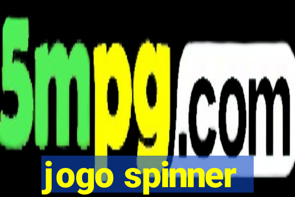 jogo spinner