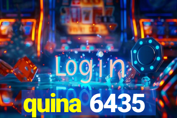 quina 6435