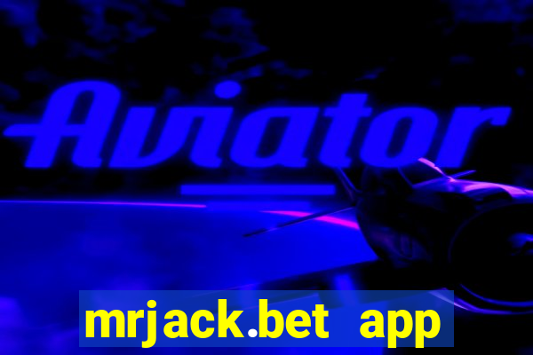 mrjack.bet app baixar gratis