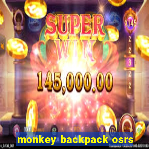 monkey backpack osrs