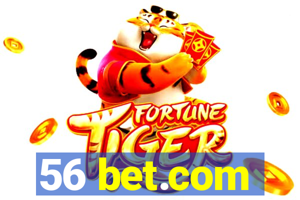 56 bet.com