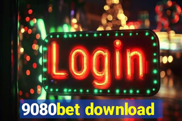 9080bet download