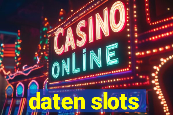 daten slots