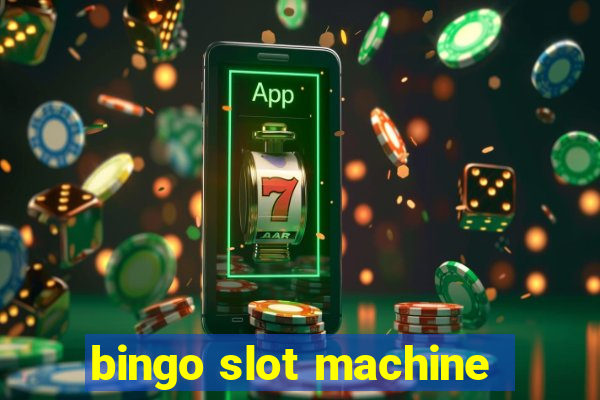 bingo slot machine