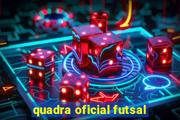 quadra oficial futsal