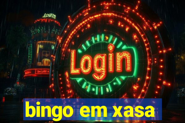 bingo em xasa