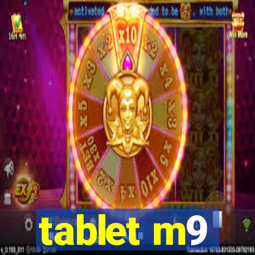 tablet m9