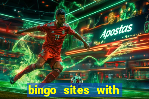 bingo sites with free signup bonus no deposit