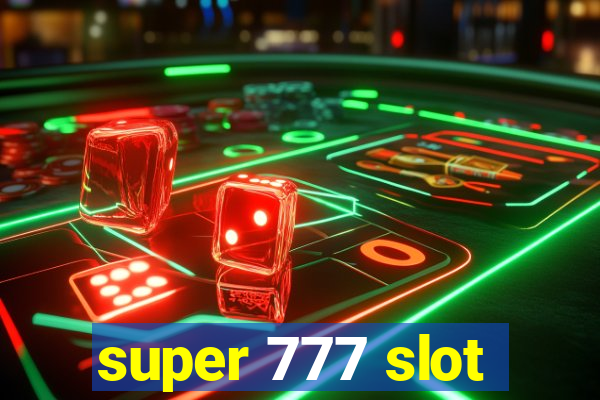 super 777 slot