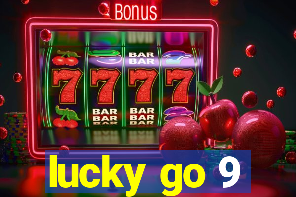 lucky go 9