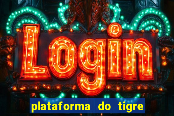 plataforma do tigre que mais paga