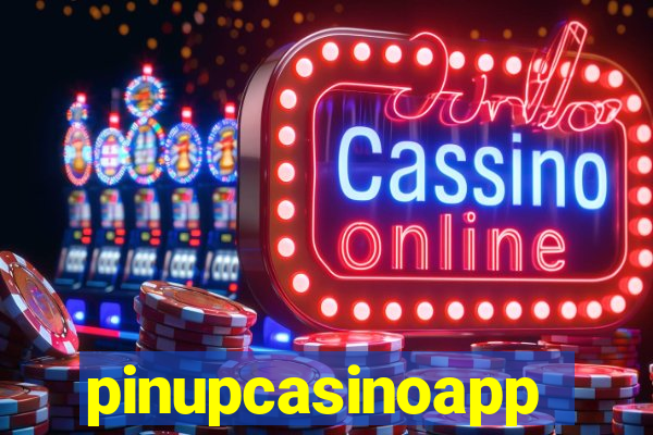 pinupcasinoapp