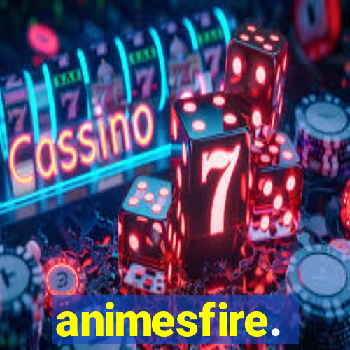 animesfire.