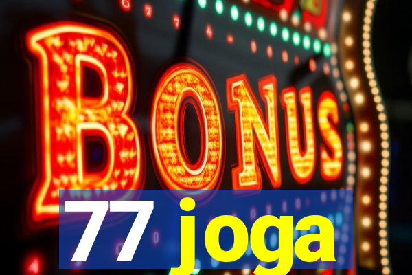 77 joga