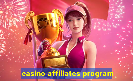 casino affiliates program