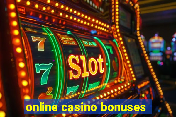 online casino bonuses