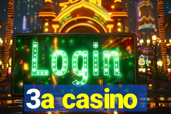 3a casino