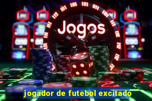 jogador de futebol excitado