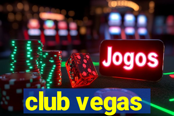 club vegas