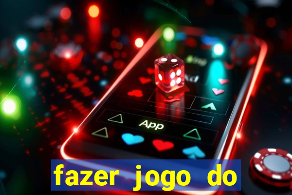 fazer jogo do bicho pelo celular