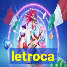 letroca