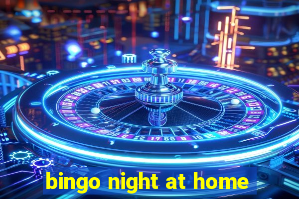 bingo night at home