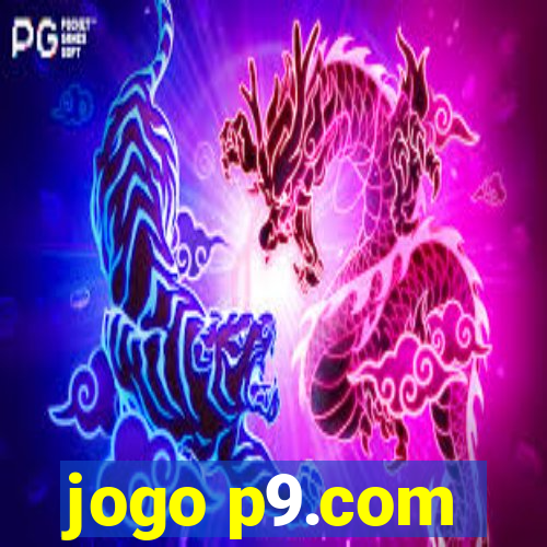 jogo p9.com