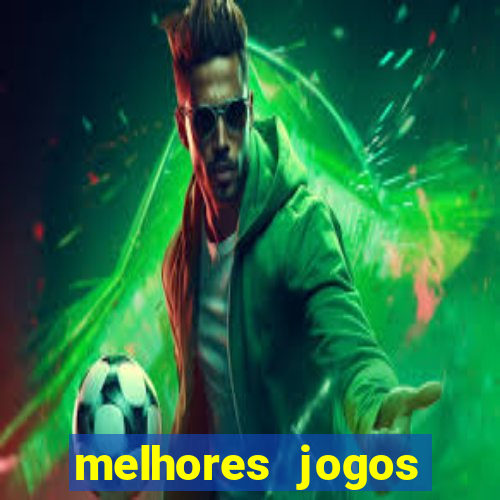 melhores jogos slots casino