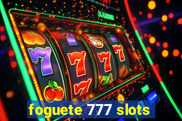 foguete 777 slots