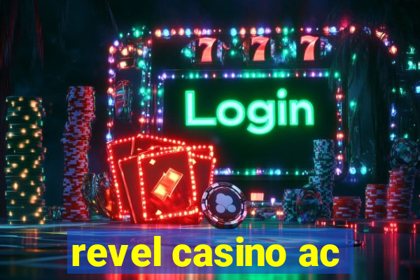 revel casino ac