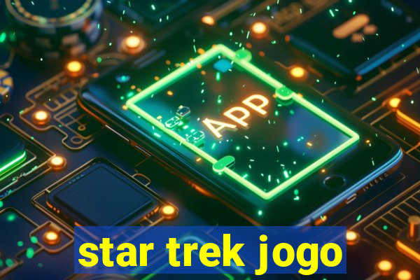 star trek jogo