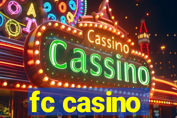 fc casino